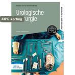 Urologische chirurgie / Operatieve zorg en technieken, Verzenden, Zo goed als nieuw, Maaike van Tol