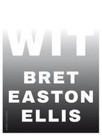 Wit 9789026348013 Bret Easton Ellis, Verzenden, Gelezen, Bret Easton Ellis