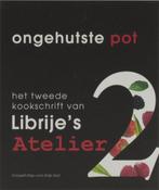 Ongehutste pot 2 9789491525216 Librijes Atelier, Verzenden, Gelezen, Librije's Atelier