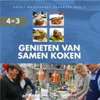 Genieten van samen koken 9789090304144, Boeken, Kookboeken, Verzenden, Gelezen