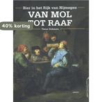 Van Mol tot Raaf 9789460042553 Twan Dohmen, Verzenden, Gelezen, Twan Dohmen