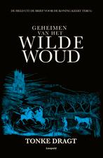 Geheimen van het wilde woud / Dagonaut en Unauwen / 2, Boeken, Verzenden, Gelezen, Tonke Dragt