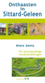 9789493048485 Onthaasten in Sittard-Geleen, Nieuw, Niels Smits, Verzenden