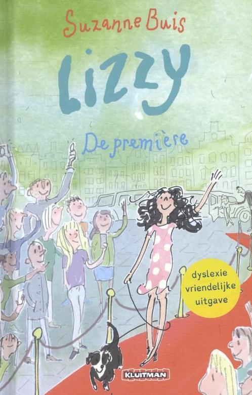 De premiere / Lizzy 9789020694987 Suzanne Buis, Boeken, Kinderboeken | Jeugd | onder 10 jaar, Zo goed als nieuw, Verzenden