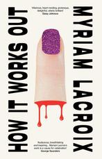 9781787334939 How It Works Out Myriam Lacroix, Boeken, Verzenden, Nieuw, Myriam Lacroix