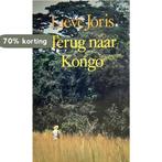 Terug naar kongo (pocket editie) 9789029027465 Joris, Verzenden, Gelezen, Joris