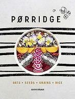 Porridge 9781849499033 Anni Kravi, Verzenden, Zo goed als nieuw, Anni Kravi