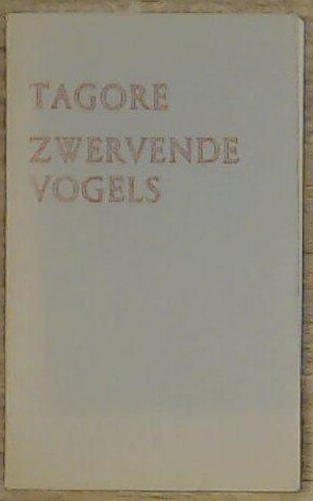 Zwervende vogels 9789028412873 Tagore, Boeken, Gedichten en Poëzie, Gelezen, Verzenden