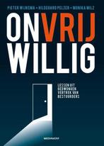 9789490463748 Onvrijwillig | Tweedehands, Boeken, Verzenden, Zo goed als nieuw, Pieter Wijnsma