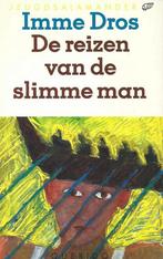 De reizen van de slimme man / Jeugdsalamander 9789021432151, Verzenden, Zo goed als nieuw, Imme Dros