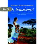 De thuiskomst / Langani-trilogie / 3 9789022557358, Verzenden, Gelezen, Barbara Keating