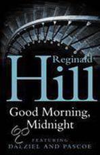Good Morning, Midnight 9780007123407 Reginald Hill, Gelezen, Reginald Hill, Verzenden