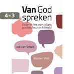 Van God spreken 9789463690676 Job van Schaik, Boeken, Verzenden, Gelezen, Job van Schaik