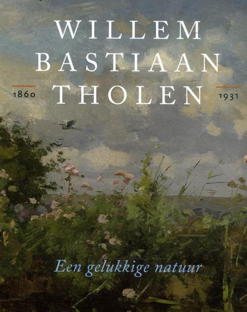 Willem Bastiaan Tholen 1860- 1931 9789068687934, Boeken, Kunst en Cultuur | Beeldend, Zo goed als nieuw, Verzenden