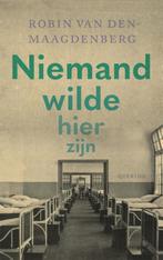 Niemand wilde hier zijn 9789021483733, Verzenden, Gelezen, Robin van den Maagdenberg