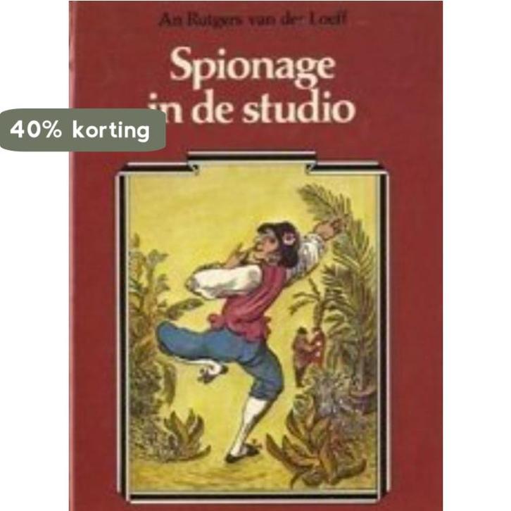 Spionage in de studio 9789021608846 Rutgers Loeff, Boeken, Kinderboeken | Jeugd | 13 jaar en ouder, Zo goed als nieuw, Verzenden