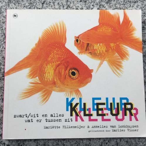Kleur (Mariette Hilkemeer & Annelies van Lonkhuyzen), Boeken, Psychologie, Overige onderwerpen, Gelezen, Verzenden