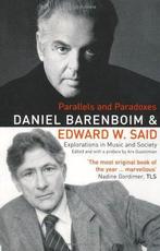 Parallels and Paradoxes: Explorations in Music and Society,, Verzenden, Gelezen, Daniel Barenboim, Edward W. Said