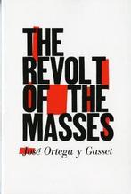 9780393310955 The Revolt of the Masses Jose Ortega y Gasset, Boeken, Nieuw, Jose Ortega y Gasset, Verzenden