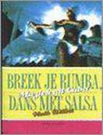 Breek je rumba, dans met salsa 9789056173012 H. Billiet, Boeken, Verzenden, Gelezen, H. Billiet