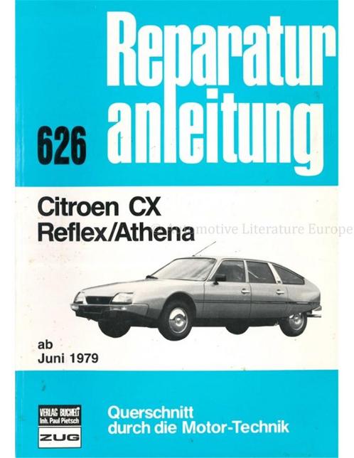 VANAF JUNI 1979, CITROEN CX REFLEX / ATHENA, VRAAGBAAK, Auto diversen, Handleidingen en Instructieboekjes