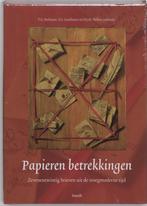 Papieren betrekkingen 9789077503355, Verzenden, Gelezen