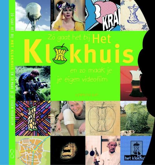 ZO GAAT HET BIJ HET KLOKHUIS EN MAAK NU 9789056375591, Boeken, Overige Boeken, Gelezen, Verzenden