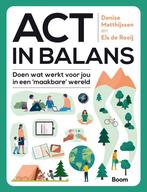 9789024438273 ACT in balans | Tweedehands, Verzenden, Zo goed als nieuw, Denise Matthijssen