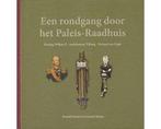 Een rondgang door het Paleis-Raadhuis Koning Willem II, Boeken, Ophalen of Verzenden, Nieuw