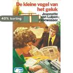 Kleine vogel van het geluk 9789020513790 Luipen Bronwasser, Boeken, Verzenden, Gelezen, Luipen Bronwasser