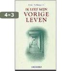 IK LEEF MIJN VORIGE LEVEN 9789060109304 B. Kahmann, Verzenden, Gelezen, B. Kahmann