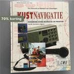 Kustnavigatie / Navigatie en meteorologie 9789064102721, Verzenden, Gelezen, Toni Rietveld