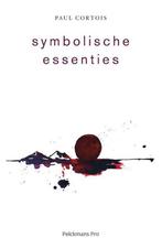 Symbolische essenties 9789463370967 Paul Cortois, Verzenden, Zo goed als nieuw, Paul Cortois