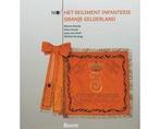 Het Regiment Infanterie Oranje Gelderland - Het Regiment, Ophalen of Verzenden, Nieuw