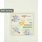 Het verdwenen spaarvarken / Alex de muis / 2 9789065655295, Verzenden, Gelezen, Turk