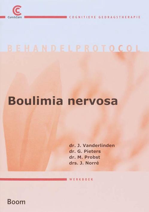 Behandelprotocol boulimia 9789085063315 J. Vanderlinden, Boeken, Psychologie, Zo goed als nieuw, Verzenden