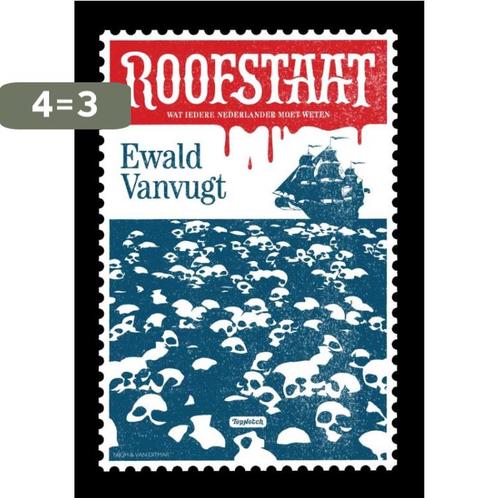 Roofstaat 9789038801278 Ewald Vanvugt, Boeken, Literatuur, Zo goed als nieuw, Verzenden