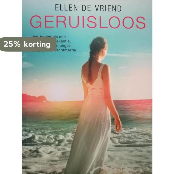 Geruisloos 9789401614665 Ellen de Vriend, Boeken, Thrillers, Zo goed als nieuw, Verzenden