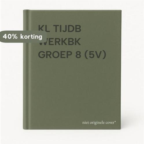 KL TIJDB WERKBK GROEP 8 (5V) 9789027656087, Boeken, Schoolboeken, Zo goed als nieuw, Verzenden