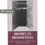 Dromen en droomuitleg 9789061200840 F.W. Doucet, Verzenden, Zo goed als nieuw, F.W. Doucet