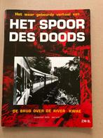 De Brug over de Rivier Kwai - Het Spoor des Doods, Verzamelen, Militaria | Tweede Wereldoorlog, Ophalen of Verzenden, Azië, Boek of Tijdschrift