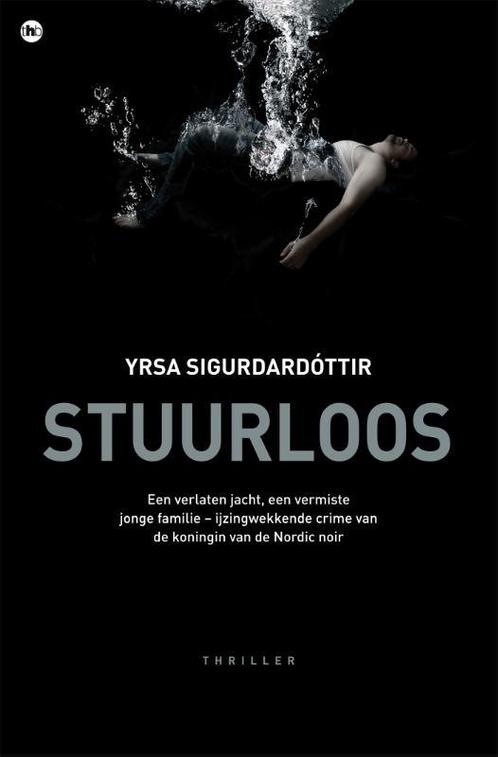 Stuurloos 9789044346312 Yrsa Sigurdardóttir, Boeken, Thrillers, Gelezen, Verzenden