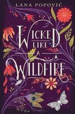 Wicked Like a Wildfire 9780062436832 Lana Popovic, Verzenden, Zo goed als nieuw, Lana Popovic