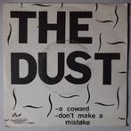 Dust, The - A coward - Single, Cd's en Dvd's, Vinyl Singles, Pop, Gebruikt, 7 inch, Single