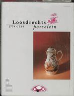 Loosdrechts Porcelein 1774 1784 9789066301214, Verzenden, Gelezen, A.L. den Blaauwen