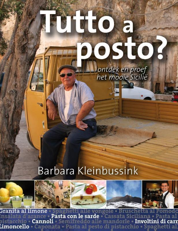 Tutto a posto? 9789491172243 Barbara Kleinbussink, Boeken, Reisgidsen, Zo goed als nieuw, Verzenden