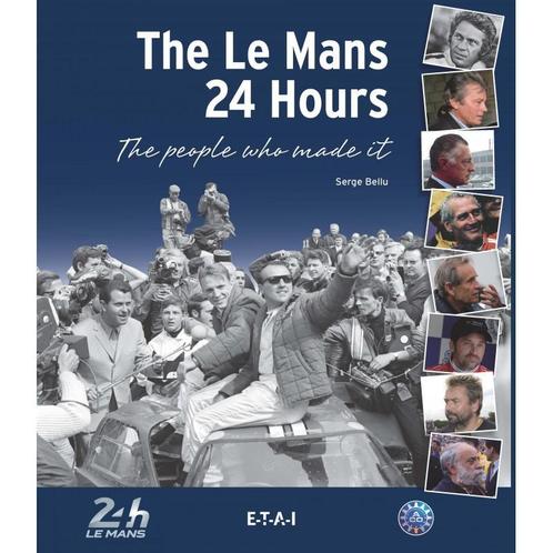 The Le Mans 24 Hours the people who made it, Boeken, Auto's | Boeken, Algemeen, Nieuw, Verzenden