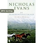 De paardenfluisteraar 9789022556566 Nicholas Evans, Verzenden, Gelezen, Nicholas Evans