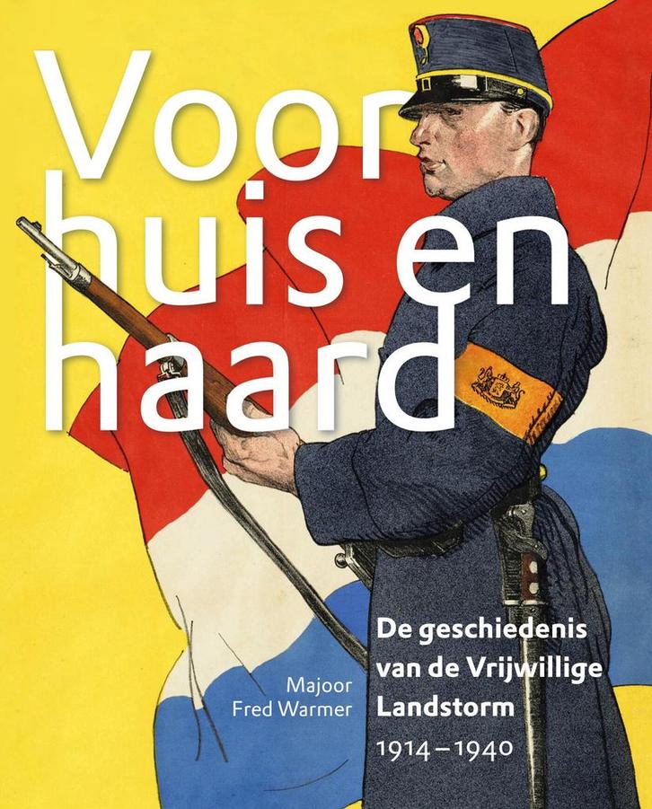Voor huis en haard 9789083189475 Majoor Fred Warmer, Boeken, Geschiedenis | Wereld, Zo goed als nieuw, Verzenden