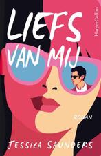 Liefs van mij 9789402714821 Jessica Saunders, Boeken, Verzenden, Zo goed als nieuw, Jessica Saunders